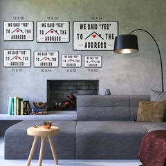 We Said Yes To The Address Sign Home Sweet Finally Perfect for Front Porches