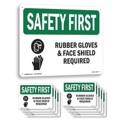 Rubber Gloves & Face Shield Required With Symbol OSHA SAFETY FIRST 5/10 Pack
