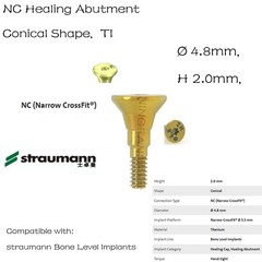 NC Dental Healing Abutment Healing Closure Narrow for Straumann ITI Bone Level