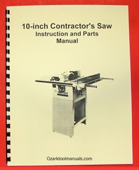 JET/Asian JTS-10 10″ Contractor Table Saw Owner Operator’s & Parts Manual 0381