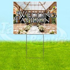 WEDDING PAVILION 18×24 Yard Sign Plastic Corrugated WITH STAKE USA YS08136