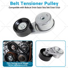 6689611 Belt Tensioner Pulley Suitable for Bobcat S100 S450 S64 S66 S740 S750