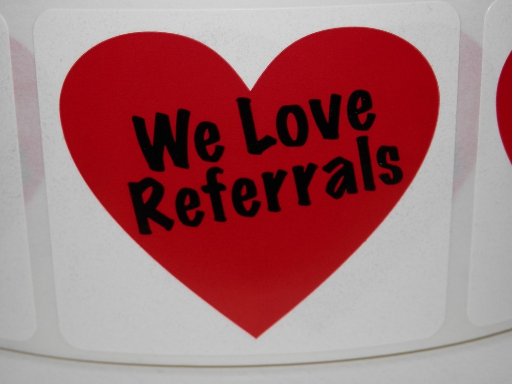 WE LOVE REFERRALS with heart 1.75×2 Stickers Labels 250/rl