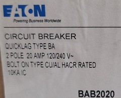 NEW Eaton BAB2020 Circuit Breaker 20A, 1-Phase, 120/240V, 2 Pole, Bolt On