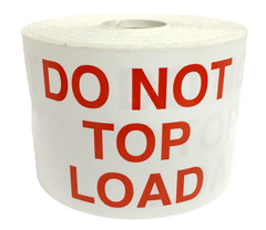 Shipping Labels 3X5 Do Not Top Load 500 labels per roll 1-12 Rolls